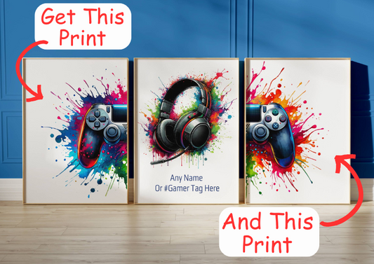 Complete your gaming prints.